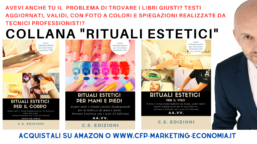 COLLANA RITUALI ESTETICI - CS EDIZIONI - AUTORE CRISTIAN SINISI