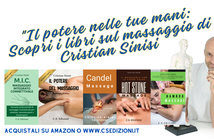 COLLANA massaggi  - CS EDIZIONI - AUTORE CRISTIAN SINISI